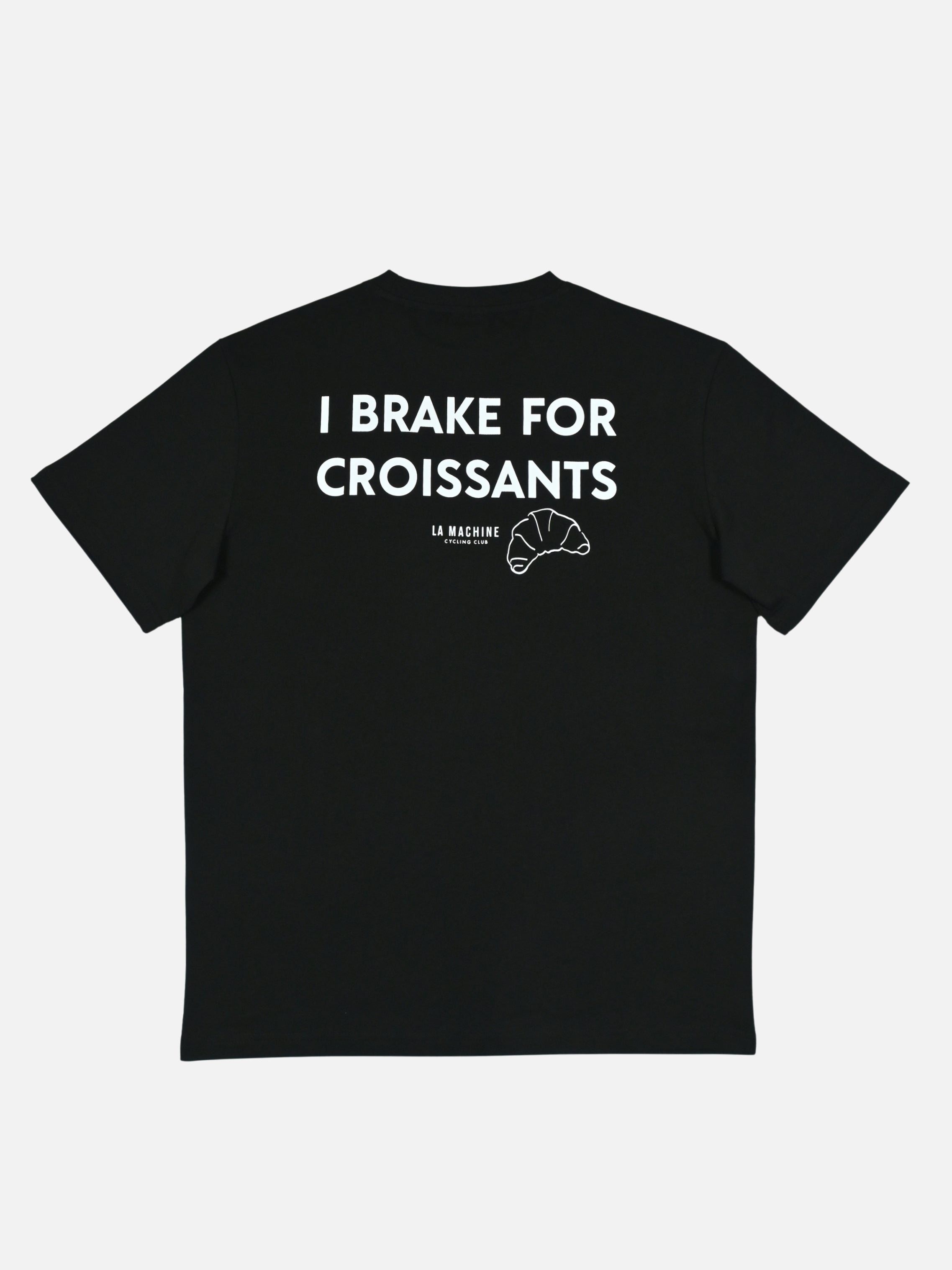 Black I Brake for Croissants loose-fit t-shirt by La Machine, a playful statement tee for café-stop cyclists who put the boulangerie before the segment.