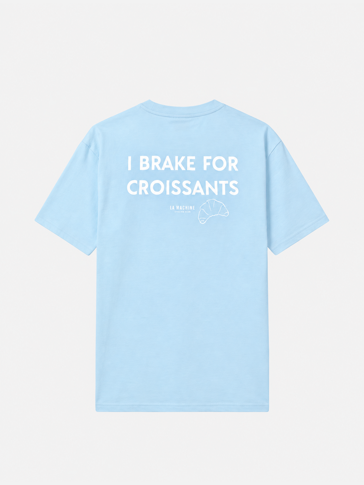 I Brake for Croissants - Loose Fit - T-shirt - Light Blue